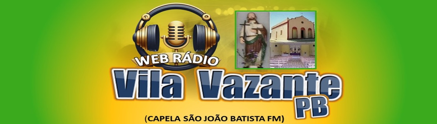 WEB RÁDIO VILA VAZANTE - PB